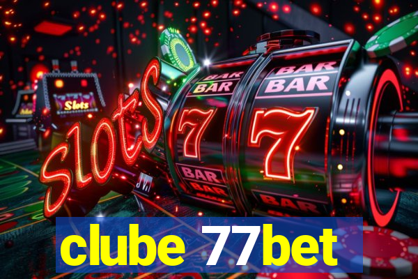 clube 77bet